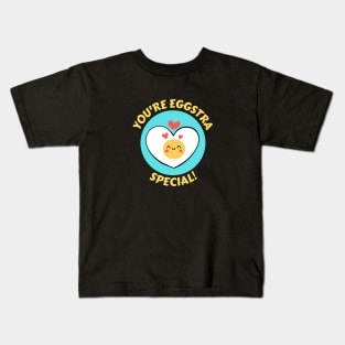 You're Eggstra Special | Egg Pun Kids T-Shirt